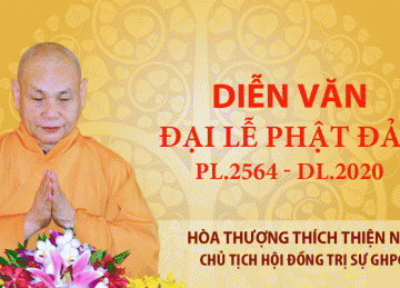 Diễn Văn Đại Lễ Phật Đản PL.2564 – DL.2020 Của Hòa Thượng Chủ Tịch HĐTS GHPGVN