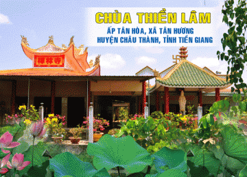 H.Châu Thành: Lịch Sử Chùa Thiền Lâm