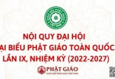 Nội quy Đại hội Đại biểu Phật giáo toàn quốc nhiệm kỳ IX (2022 – 2027) của GHPGVN