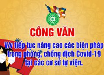 Công Văn của BTS GHPGVN tỉnh Tiền Giang về việc Tiếp tục tăng cường các biện pháp phòng, chống dịch Covid-19 tại các tự viện