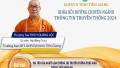 [VIDEO]: TT.Thích Quảng Lộc thuyết trình tại Khóa Bồi dưỡng chuyên ngành TTTT năm 2024